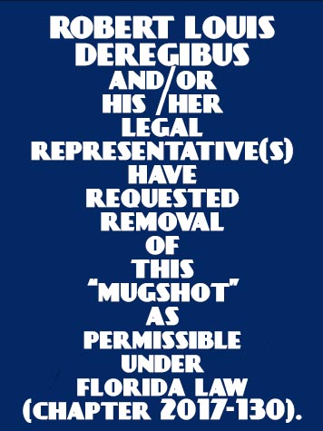ROBERT LOUIS DEREGIBUS resultados de la busqueda para Palm Beach County Florida para  ROBERT LOUIS DEREGIBUS  ROBERT LOUIS DEREGIBUS Resultados de la busqueda para Palm Beach County Florida para  ROBERT LOUIS DEREGIBUS
