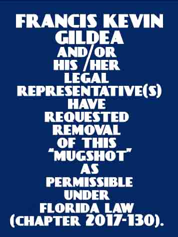  FRANCIS KEVIN GILDEA Photo For  FRANCIS KEVIN GILDEA