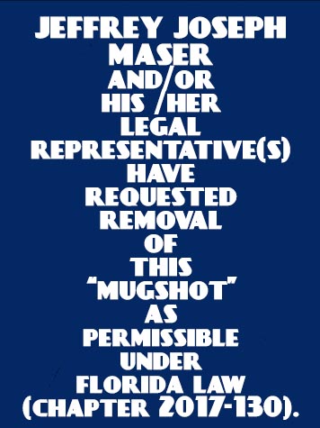  JEFFREY JOSEPH MASER Resultados de la busqueda para Palm Beach County Florida para  JEFFREY JOSEPH MASER