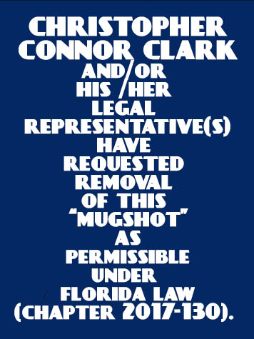  CHRISTOPHER CONNOR CLARK Results from Palm Beach County Florida for  CHRISTOPHER CONNOR CLARK
