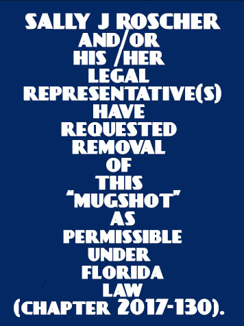  SALLY J ROSCHER Results from Palm Beach County Florida for  SALLY J ROSCHER