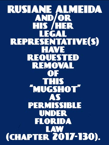  RUSIANE ALMEIDA Results from Palm Beach County Florida for  RUSIANE ALMEIDA