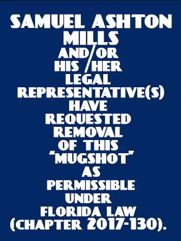  SAMUEL ASHTON MILLS Results from Palm Beach County Florida for  SAMUEL ASHTON MILLS