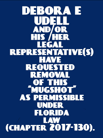  DEBORA E UDELL Results from Palm Beach County Florida for  DEBORA E UDELL