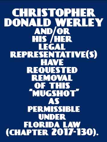  CHRISTOPHER DONALD WERLEY Results from Palm Beach County Florida for  CHRISTOPHER DONALD WERLEY