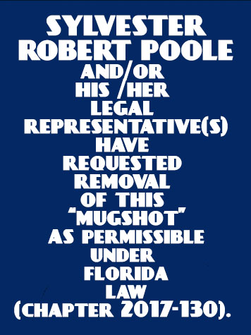  SYLVESTER ROBERT 3 POOLE Results from Palm Beach County Florida for  SYLVESTER ROBERT 3 POOLE