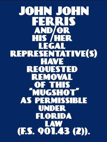  JOHN JOHN FERRIS Results from Palm Beach County Florida for  JOHN JOHN FERRIS