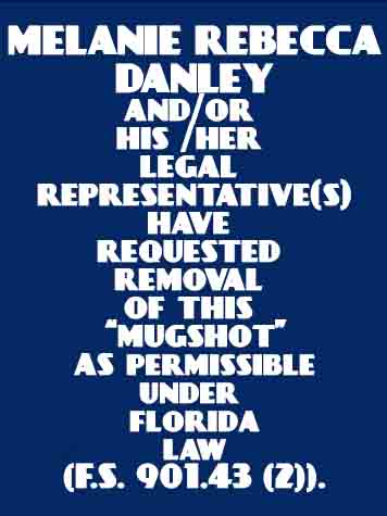  MELANIE REBECCA DANLEY Results from Palm Beach County Florida for  MELANIE REBECCA DANLEY